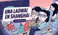 Produktbild: Una laowai en Shangh&aacute;i