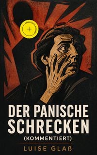 Produktbild: Der panische Schrecken (Kommentiert)