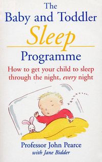 Produktbild: The Baby And Toddler Sleep Programme
