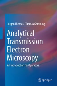 Produktbild: Analytical Transmission Electron Microscopy