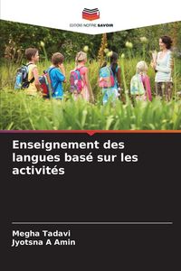 Produktbild: Enseignement des langues bas&eacute; sur les activit&eacute;s