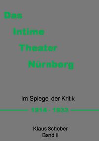 Produktbild: Das Intime Theater N&uuml;rnberg