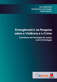 Produktbild: Emerg&ecirc;ncia(s) na pesquisa sobre a viol&ecirc;ncia e o crime