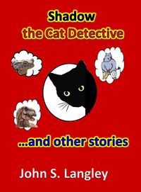 Produktbild: Shadow the Cat Detective & Other Stories