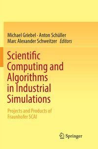 Produktbild: Scientific Computing and Algorithms in Industrial Simulations
