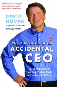 Produktbild: The Education of an Accidental CEO: Lessons Learned from the Trailer Park to the Corner Office