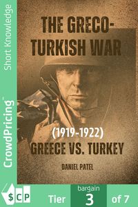 Produktbild: The Greco-Turkish War (1919-1922) Greece vs. Turkey