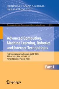 Produktbild: Advanced Computing, Machine Learning, Robotics and Internet Technologies