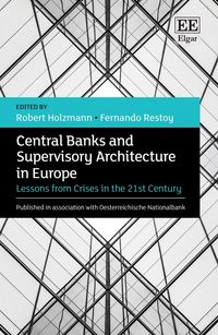 Produktbild: Central Banks and Supervisory Architecture in Europe