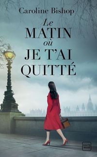 Produktbild: Le matin o&ugrave; je t'ai quitt&eacute;