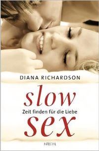 Bild vom Artikel Slow Sex vom Autor Diana Richardson