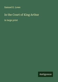 Produktbild: In the Court of King Arthur