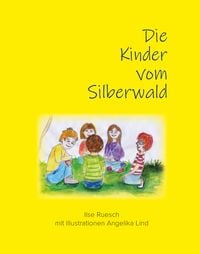 Produktbild: Die Kinder vom Silberwald