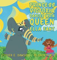 Produktbild: Princess Victoria Dances With Queen Ella Fant