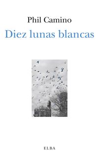 Produktbild: Diez lunas blancas