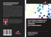 Produktbild: Elettrodi Modificati Per Applicazioni Di Sensori Elettrochimici