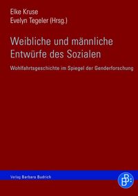 Produktbild: Weibliche und m&auml;nnliche Entw&uuml;rfe des Sozialen