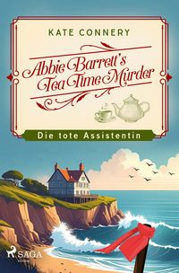 Produktbild: Abbie Barrett&rsquo;s Tea Time Murder - Die tote Assistentin
