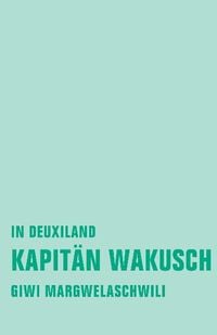 Produktbild: Kapit&auml;n Wakusch 1