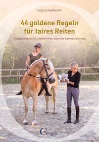 Produktbild: 44 goldene Regeln f&uuml;r faires Reiten
