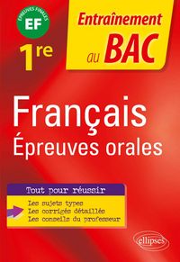 Produktbild: Fran&ccedil;ais. Epreuves orales du Bac - Premi&egrave;re - &eacute;preuve finale