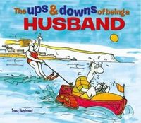Produktbild: The Ups & Downs of Being a Husband
