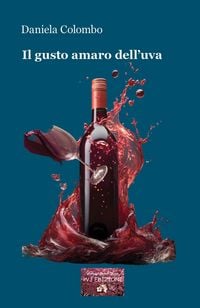 Produktbild: Il gusto amaro dell'uva