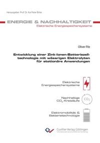 Produktbild: Entwicklung einer Zink-Ionen-Batteriezelltechnologie mit w&auml;ssrigen Elektrolyten f&uuml;r station&auml;re Anwendungen