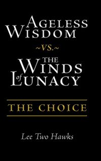 Produktbild: Ageless Wisdom ~vs.~ The Winds of Lunacy