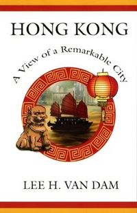 Produktbild: Hong Kong: A View of a Remarkable City