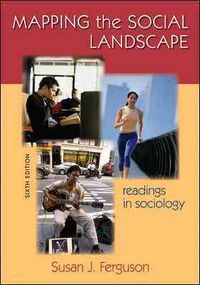 Produktbild: Mapping the Social Landscape: Readings in Sociology Mapping the Social Landscape: Readings in Sociology