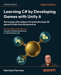 Produktbild: Learning C# by Developing Games with Unity 6 - Eighth Edition