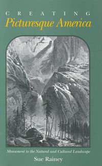 Produktbild: Creating Picturesque America
