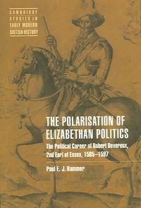 Produktbild: The Polarisation of Elizabethan Politics