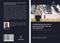 Produktbild: Ontwikkeling van een e-learningmodel voor de bedrijfssector