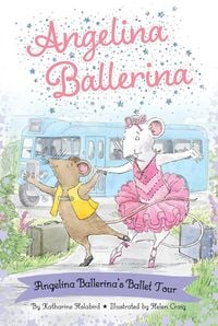 Produktbild: Angelina Ballerina's Ballet Tour