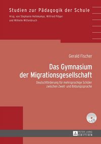 Produktbild: Das Gymnasium der Migrationsgesellschaft
