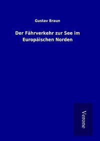 Produktbild: Der F&auml;hrverkehr zur See im Europ&auml;ischen Norden