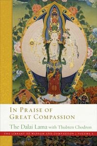 Bild vom Artikel In Praise of Great Compassion vom Autor His Holiness The Dalai Lama