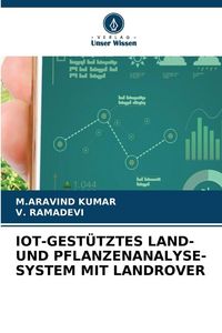 Produktbild: IOT-GEST&Uuml;TZTES LAND- UND PFLANZENANALYSE-SYSTEM MIT LANDROVER