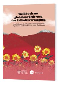 Produktbild: Wei&szlig;buch zur globalen F&ouml;rderung der Palliativversorgung