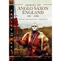 Produktbild: Armies of Anglo-Saxon England 410-1066