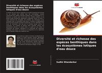 Produktbild: Diversit&eacute; et richesse des esp&egrave;ces benthiques dans les &eacute;cosyst&egrave;mes lotiques d'eau douce