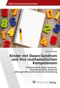 Produktbild: Kinder mit Down-Syndrom und ihre mathematischen Kompetenzen