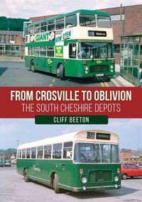 Produktbild: From Crosville to Oblivion