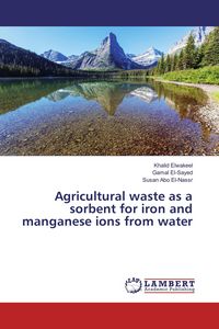 Produktbild: Agricultural waste as a sorbent for iron and manganese ions from water