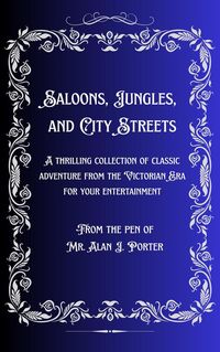 Produktbild: Saloons, Jungles, And City Streets