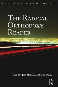 Produktbild: The Radical Orthodoxy Reader