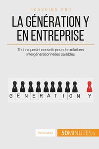 Produktbild: La génération Y en entreprise