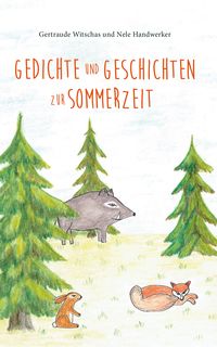 Produktbild: Gedichte und Geschichten zur Sommerzeit